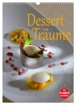 Dessert - Träume (Wandkalender 2024 DIN A3 hoch), CALVENDO Monatskalender