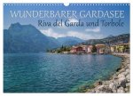 WUNDERBARER GARDASEE Riva del Garda und Torbole (Wandkalender 2024 DIN A3 quer), CALVENDO Monatskalender