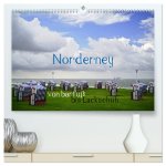 Norderney - von barfuß bis Lackschuh (hochwertiger Premium Wandkalender 2024 DIN A2 quer), Kunstdruck in Hochglanz