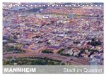 Mannheim - Stadt im Quadrat (Tischkalender 2024 DIN A5 quer), CALVENDO Monatskalender