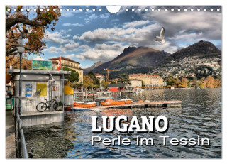 Lugano - Perle im Tessin (Wandkalender 2024 DIN A4 quer), CALVENDO Monatskalender