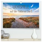 Lichtspiele auf der Halbinsel Darß (hochwertiger Premium Wandkalender 2024 DIN A2 quer), Kunstdruck in Hochglanz