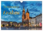 Ein Wochenende in Krakau (Wandkalender 2024 DIN A4 quer), CALVENDO Monatskalender