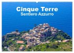 Cinque Terre Sentiero Azzurro (Wandkalender 2024 DIN A2 quer), CALVENDO Monatskalender