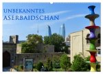 Unbekanntes Aserbaidschan (Wandkalender 2024 DIN A2 quer), CALVENDO Monatskalender