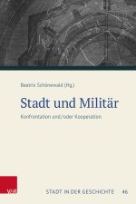Stadt und Militär