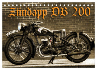 Zündapp DB 200 (Tischkalender 2024 DIN A5 quer), CALVENDO Monatskalender