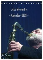Jazz Momente - Kalender 2024 - (Tischkalender 2024 DIN A5 hoch), CALVENDO Monatskalender