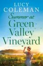 Summer At Green Valley Vineyard