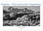 Toskana - Pisa und seine Umgebung (Wandkalender 2024 DIN A2 quer), CALVENDO Monatskalender