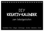 Bastelkalender: DIY Kreativ-Kalender -schwarz- (Tischkalender 2024 DIN A5 quer), CALVENDO Monatskalender