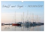 Schiff und Segel - HIDDENSEE (Wandkalender 2024 DIN A3 quer), CALVENDO Monatskalender