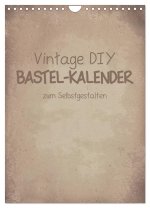 Vintage DIY Bastel-Kalender -Hochformat- (Wandkalender 2024 DIN A4 hoch), CALVENDO Monatskalender