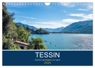 Tessin, zwischen Lago Maggiore und Lugano (Wandkalender 2024 DIN A4 quer), CALVENDO Monatskalender