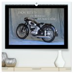 DKW RT 175 - Ein Motorrad der Auto Union (hochwertiger Premium Wandkalender 2024 DIN A2 quer), Kunstdruck in Hochglanz