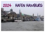 Hafen Hamburg 2024 (Wandkalender 2024 DIN A2 quer), CALVENDO Monatskalender