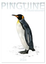 Pinguine - 13 Illustrationen (Tischkalender 2024 DIN A5 hoch), CALVENDO Monatskalender