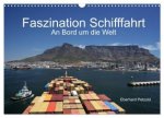 Faszination Schifffahrt - An Bord um die Welt (Wandkalender 2024 DIN A3 quer), CALVENDO Monatskalender
