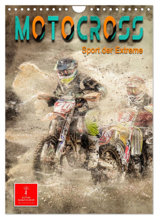 Motocross - Sport der Extreme (Wandkalender 2024 DIN A4 hoch), CALVENDO Monatskalender