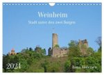 Weinheim - Stadt unter den zwei Burgen (Wandkalender 2024 DIN A4 quer), CALVENDO Monatskalender