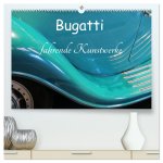 Bugatti - fahrende Kunstwerke (hochwertiger Premium Wandkalender 2024 DIN A2 quer), Kunstdruck in Hochglanz