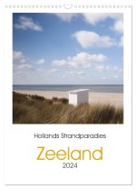Hollands Strandparadies Zeeland (Wandkalender 2024 DIN A3 hoch), CALVENDO Monatskalender
