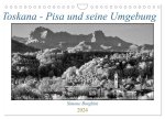 Toskana - Pisa und seine Umgebung (Wandkalender 2024 DIN A4 quer), CALVENDO Monatskalender
