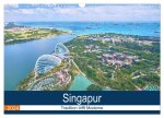 Singapur - Tradition trifft Moderne (Wandkalender 2024 DIN A3 quer), CALVENDO Monatskalender
