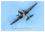 Art of Aviation - Kunstvolle Flugzeuge (Wandkalender 2024 DIN A3 quer), CALVENDO Monatskalender