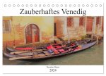 Zauberhaftes Venedig (Tischkalender 2024 DIN A5 quer), CALVENDO Monatskalender