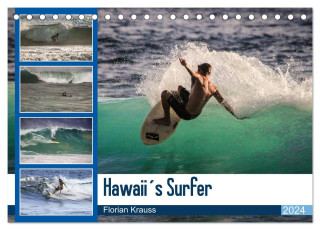 Hawaii's Surfer (Tischkalender 2024 DIN A5 quer), CALVENDO Monatskalender