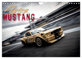 Flying Ford Mustang (Wandkalender 2024 DIN A4 quer), CALVENDO Monatskalender
