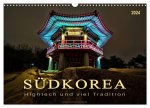 Südkorea - Hightech und viel Tradition (Wandkalender 2024 DIN A3 quer), CALVENDO Monatskalender
