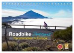 Roadbike Dreams. Traumstraßen in Europa (Tischkalender 2024 DIN A5 quer), CALVENDO Monatskalender
