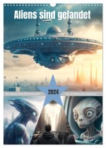 Aliens sind gelandet. Wie könnte diese Zukunftsvision für uns Menschen aussehen? (Wandkalender 2024 DIN A3 hoch), CALVENDO Monatskalender