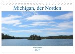 Michigan, der Norden (Tischkalender 2024 DIN A5 quer), CALVENDO Monatskalender