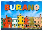 Burano - Die Insel der bunten Häuser (Wandkalender 2024 DIN A3 quer), CALVENDO Monatskalender