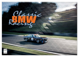 Classic BMW Racing (Wandkalender 2024 DIN A2 quer), CALVENDO Monatskalender