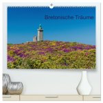 Bretonische Träume (hochwertiger Premium Wandkalender 2024 DIN A2 quer), Kunstdruck in Hochglanz
