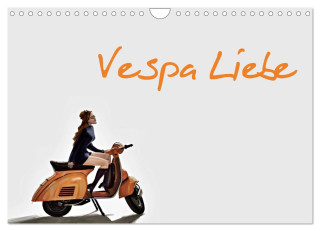 Vespa Liebe (Wandkalender 2024 DIN A4 quer), CALVENDO Monatskalender