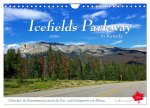 Icefields Parkway in Kanada (Wandkalender 2024 DIN A4 quer), CALVENDO Monatskalender