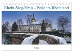 Rhein-Sieg-Kreis - Perle im Rheinland (Tischkalender 2024 DIN A5 quer), CALVENDO Monatskalender