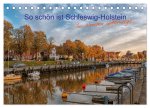 So schön ist Schleswig-Holstein (Tischkalender 2024 DIN A5 quer), CALVENDO Monatskalender