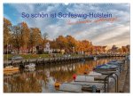 So schön ist Schleswig-Holstein (Wandkalender 2024 DIN A2 quer), CALVENDO Monatskalender