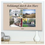 Volldampf durch den Harz (hochwertiger Premium Wandkalender 2024 DIN A2 quer), Kunstdruck in Hochglanz
