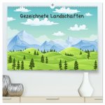 Gezeichnete Landschaften (hochwertiger Premium Wandkalender 2024 DIN A2 quer), Kunstdruck in Hochglanz