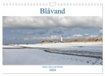 Blåvand - Sonne, Meer und Strand (Wandkalender 2024 DIN A4 quer), CALVENDO Monatskalender