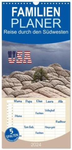 Familienplaner 2024 - USA - Reise durch den Südwesten mit 5 Spalten (Wandkalender, 21 x 45 cm) CALVENDO