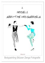 2 MODELS - ABOUT ME UND GABRIELA - Bodypainting Skizzen Zenga Fotografie (Wandkalender 2024 DIN A2 hoch), CALVENDO Monatskalender