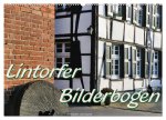 Lintorfer Bilderbogen (Wandkalender 2024 DIN A2 quer), CALVENDO Monatskalender